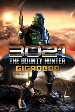 Игра 3021 The Bounty Hunter Gigablox начать игру на деньги в игровом заведении сейчас